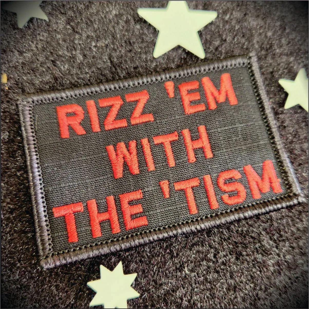 Rizz 'Em With The 'Tism Playful Unique Gen Z Style Embroidered Patch - 2x3 inches