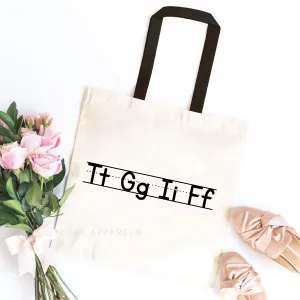 TGIF Tote